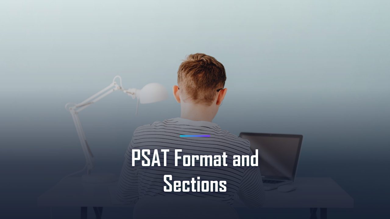 Digital PSAT Format: Sections, Timing, and the Adaptive Structure (2026)
